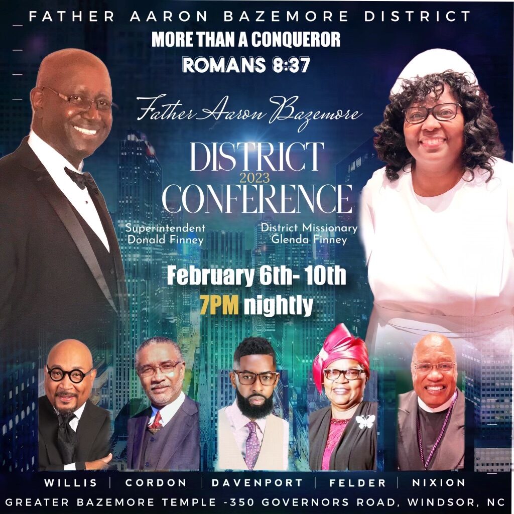 Visit the Father Aaron Bazemore District Conference February 7 2023, 7PM
