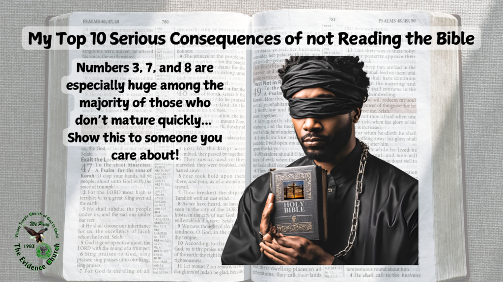 My Top Ten Serious Consequences of not Reading the Bible