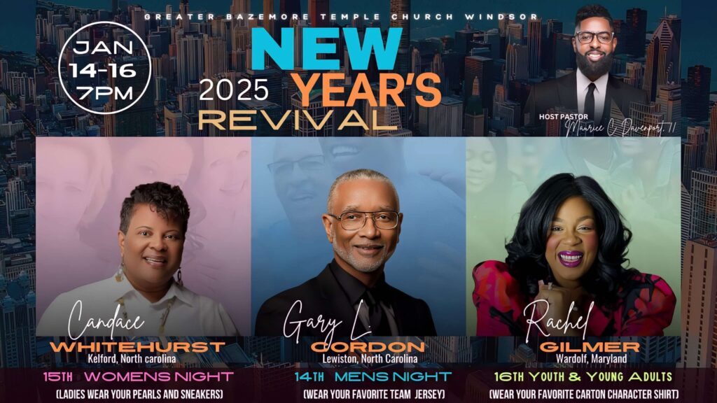 Join Supt. Gary L. Cordon, Sr. January 14, 2025, 7PM in Revival at Greater Bazemore Temple Church of God in Christ, Windsor, NC Pastor Maurice Davenport, Jr. 